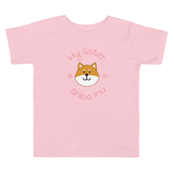 My Sister is a Shiba Inu / Red Shiba Toddler T-Shirt