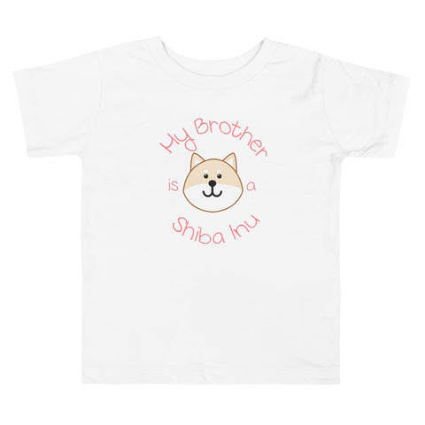 My Brother is a Shiba Inu / Cream Shiba Toddler T-Shirt