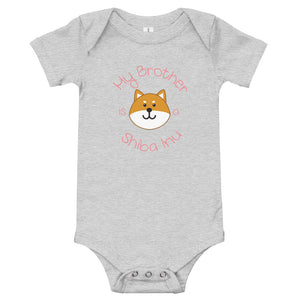 My Brother is a Shiba Inu / Red Shiba Onesie