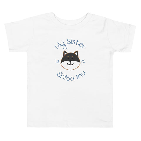 My Sister is a Shiba Inu / Black and Tan Shiba Toddler T-Shirt (Boy Ver.)