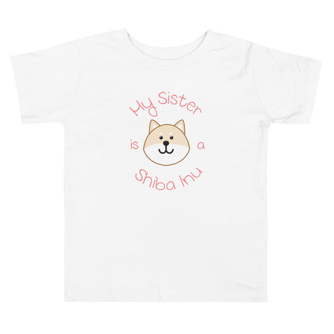My Sister is a Shiba Inu / Cream Shiba Toddler T-Shirt