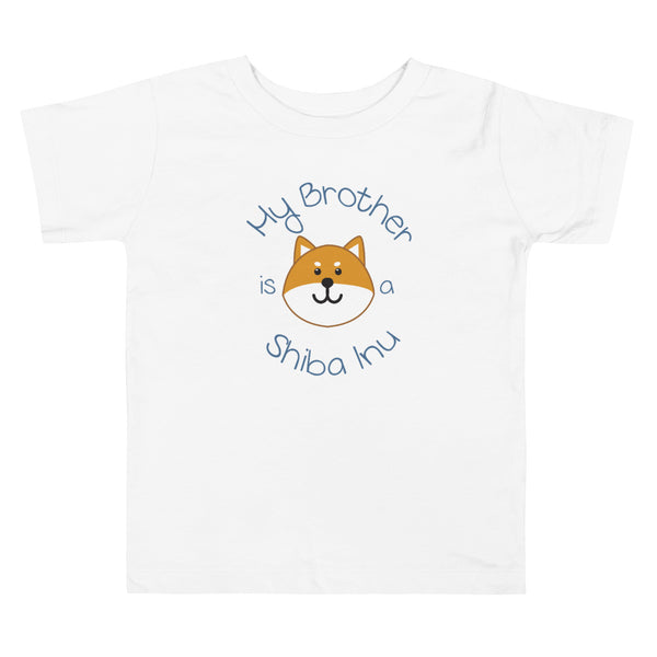 My Brother is a Shiba Inu / Red Shiba Toddler T-Shirt (Boy Ver.)